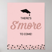 Rose Foil Script S'more Confetti Pink Grad Sign Poster (Vorne)