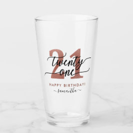 Rose Gold 21st Birthday Glas