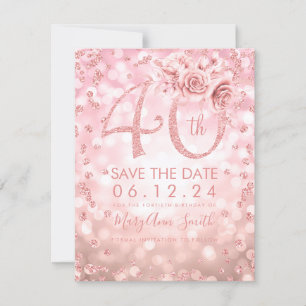 Rose Gold 40. Geburtstag Glam Leuchten Save the Da Date
