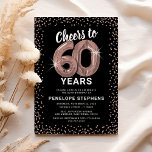 Rose Gold 60. Geburtstag Einladung<br><div class="desc">Elegante 60. Geburtstagsfeier mit einem stilvollen schwarzen Hintergrund,  der in jede Farbe verändert werden kann,  Rose Gold funkelnd Glitzer,  60 Rose goldenen Helliumballons und einer modernen 60. Geburtstags-Feier Textvorlage,  die leicht zu personalisieren ist.</div>
