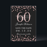 Rose Gold 60. Geburtstag Save the Date Schwarz Einladung<br><div class="desc">Elegantes "60th Birthday Party" Design mit Imitats Glitzer Konfetti & Details Text. Einfach zu bedienen und leicht zu personalisieren. Bestelle noch heute!</div>