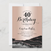 Rose Gold Black Agate 40. Geburtstag Einladung (Vorderseite)