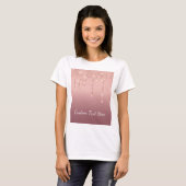 Rose Gold Blush Glitzer Sparkeln Sie Ihren Text-T T-Shirt (Vorne ganz)