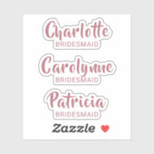 Rose Gold Bridesmaid Name Custom Cut Vinyl Sticker (Blatt)