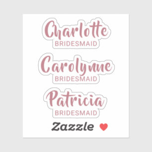 Rose Gold Bridesmaid Name Custom Cut Vinyl Sticker