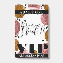 Rose Gold Bronze Balloons Sweet 16 Party VIP Pass Ausweis