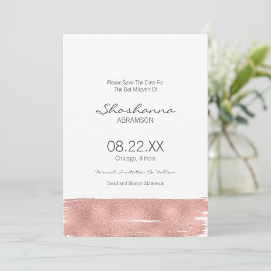 Rose Gold Brushstroke Bat Mitzvah Save the Date (Stehend Vorderseite)