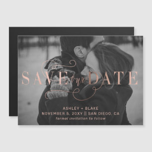 Rose Gold Calligraphy Foto Save the Date Magneteinladung