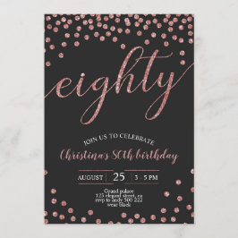 Rose Gold Confetti Elegant 80. Geburtstag Frauen Einladung