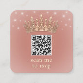 Rose Gold Crown Quinceañera Scan Me QR Code RSVP Begleitkarte (Vorderseite)