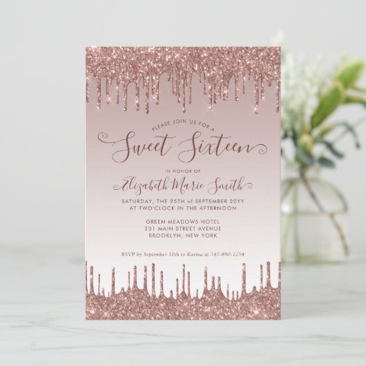Rose Gold Dripping Glitzer Glam Sweet 16 Birthday Einladung (Stehend Vorderseite)