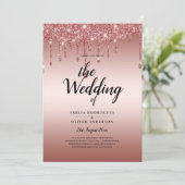 Rose Gold Dripping Glitzer Moderne Hochzeit Einlad Einladung (Stehend Vorderseite)