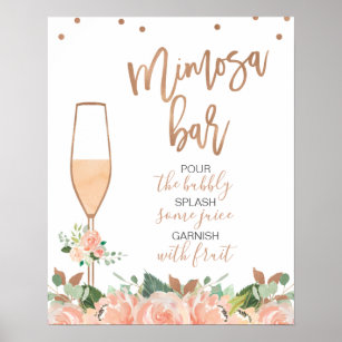 Rose Gold Floral Brautparty Mimosa Bar Sign Poster