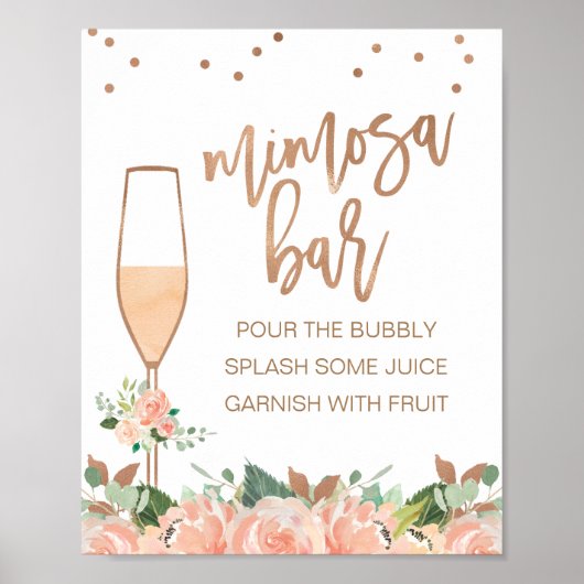 Rose Gold Floral Brautparty Mimosa-Zeichen Poster (Vorne)