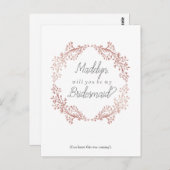 Rose Gold Floral Wreath Bridesmaid Vorschlag Postkarte (Vorne/Hinten)