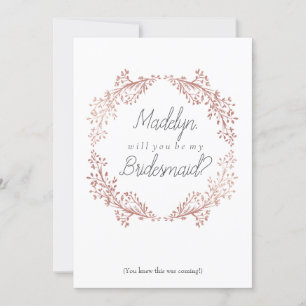 Rose Gold Floral Wreath Bridesmaid Vorschlagskarte Einladung