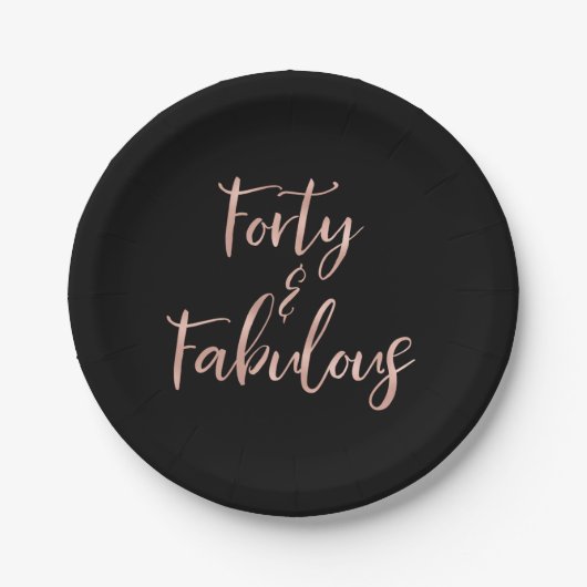 Rose Gold Foil | 40 und Fabulous Geburtstag Pappteller (Vorderseite)