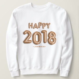 Rose Gold Foil Balloons glücklich 2018 Personalisi Sweatshirt
