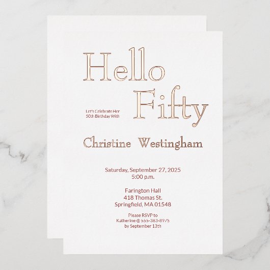 Rose Gold Foil Hello Fifty 50th Birthday Party Folieneinladung (Vorderseite/Rückseite)
