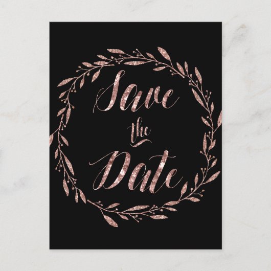Rose Gold Foil Save the Date Postkarten auf schwar (Vorderseite)