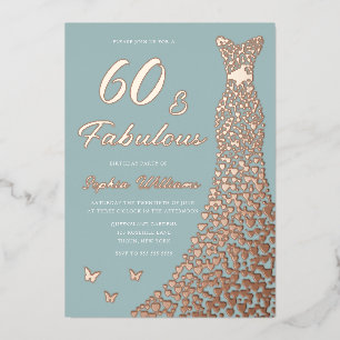 Rose Gold Folienkleid 60 & Fabulous 60. Geburtstag Folieneinladung