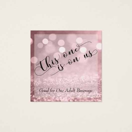 Rose Gold Glitter Bokeh & Typography Drink Tickets (Vorderseite)