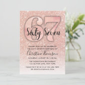 Rose Gold Glitzer 67. Geburtstag Einladung (Stehend Vorderseite)