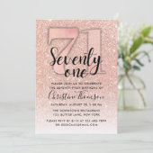 Rose Gold Glitzer 71. Geburtstag Einladung (Stehend Vorderseite)