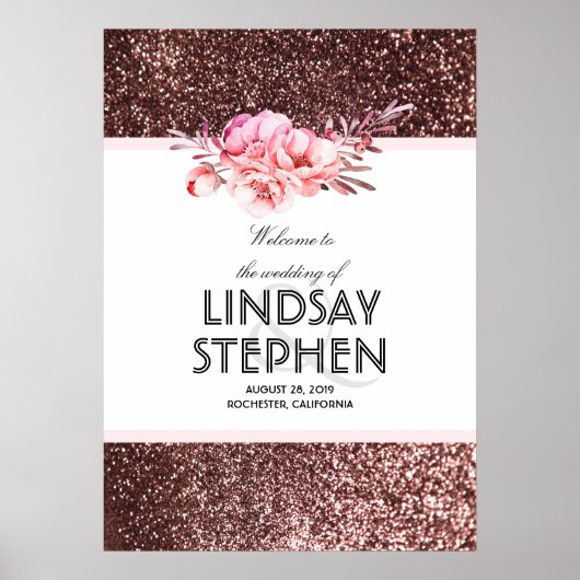 Rose Gold Glitzer Blumenzitter Hochzeit Willkommen Poster (Vorne)