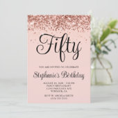 Rose Gold Glitzer Blush 50. Geburtstag Einladung (Stehend Vorderseite)