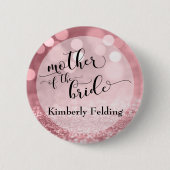 Rose Gold Glitzer Bokeh Mutter der Braut Button (Vorderseite)