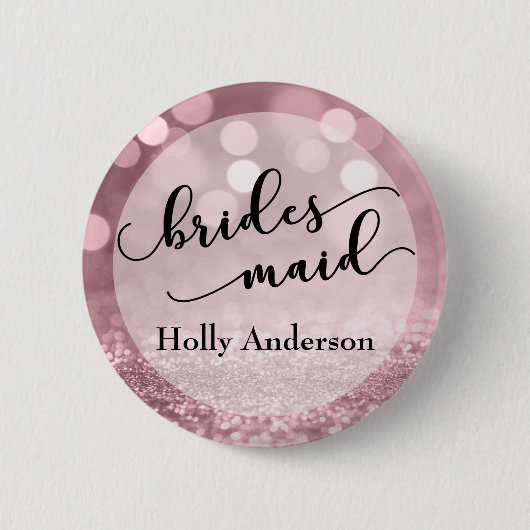 Rose Gold Glitzer Bokeh & Typografie Bridesmaid Button (Vorderseite)