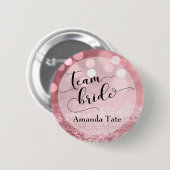 Rose Gold Glitzer Bokeh Typografy Team Bridge Button (Vorne & Hinten)