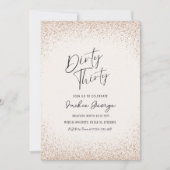 Rose Gold Glitzer Dirty 30 Geburtstag Einladung (Vorderseite)
