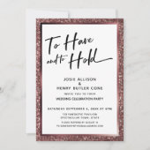 Rose Gold Glitzer Empfang haben und halten Einladung (Vorderseite)