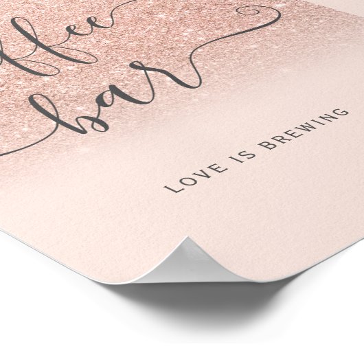 Rose gold Glitzer ombre blütekaffee Bar Poster (Ecke)