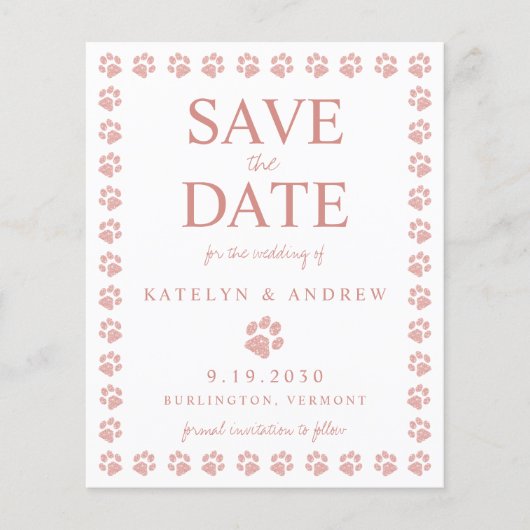 Rose Gold Glitzer Paw Print Save the Date Postkart (Vorderseite)