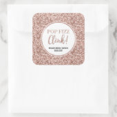 Rose Gold Glitzer Pop Fizz Clink Brautparty Quadratischer Aufkleber (Tasche)