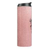 Rose Gold Glitzer Sie können harte Dinge tun Thermosbecher (Nach links gedreht)