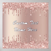 Rose Gold Glitzer Tropfen Benutzerdefinierte Text  Foliendrucke (Vorderseite)