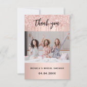 Rose Gold Glitzer Tropfen Brautparty Foto Dankeskarte (Vorderseite)