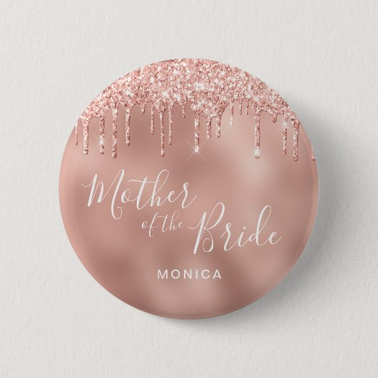 Rose Gold Glitzer Tropfen Mutter der Braut Button (Vorderseite)
