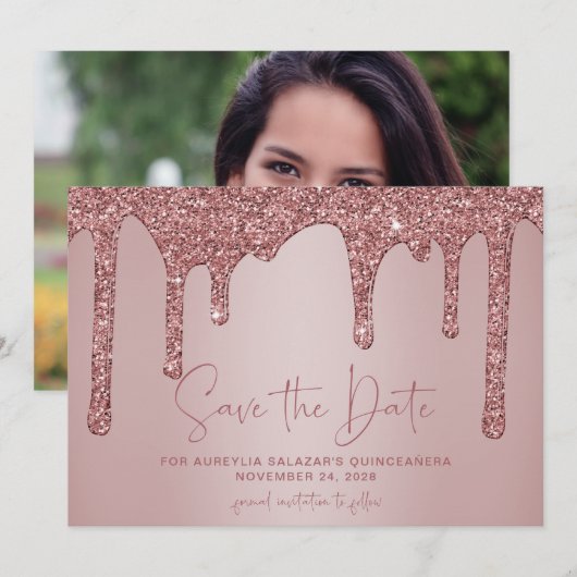 Rose Gold Glitzer Tropfen Quinceanera Save the Dat Date (Vorne/Hinten)