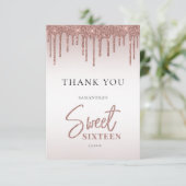 Rose Gold Glitzer Tropfen Script Sweet 16 Dankeskarte (Stehend Vorderseite)
