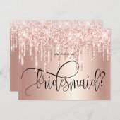 Rose Gold Glitzer Tropfen werden Sie meine Bridesm Einladung (Vorne/Hinten)