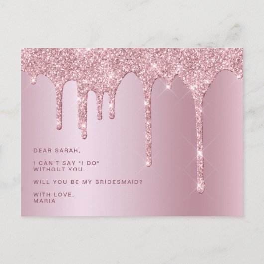 Rose Gold Glitzer Tropfen werden Sie meine Bridesm Einladungspostkarte (Rückseite)