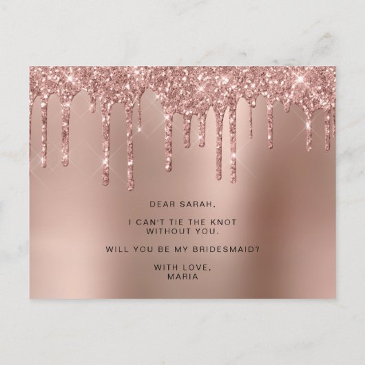 Rose Gold Glitzer Tropfen werden Sie meine Bridesm Einladungspostkarte (Rückseite)