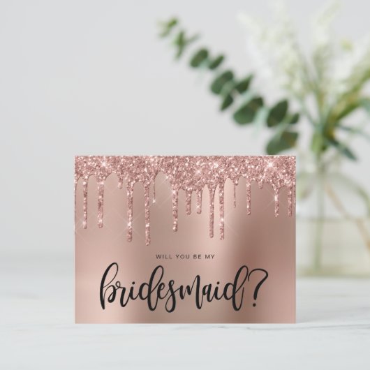 Rose Gold Glitzer Tropfen werden Sie meine Bridesm Einladungspostkarte (Stehend Vorderseite)