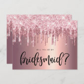 Rose Gold Glitzer Tropfen werden Sie meine Bridesm Einladungspostkarte (Vorne/Hinten)