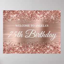 Rose Gold Glitzer und Foil 75. Geburtstag Willkomm Poster